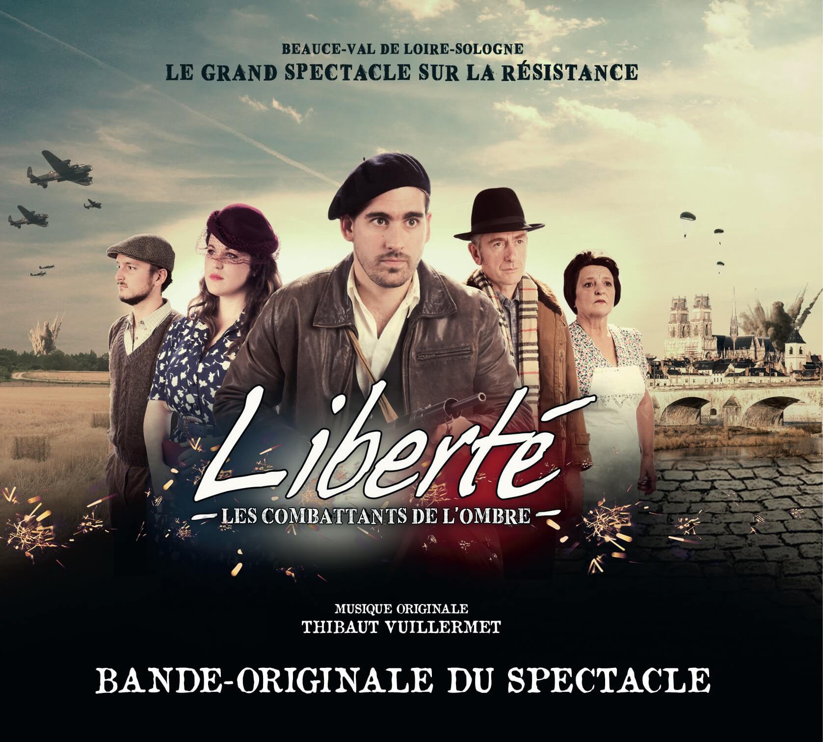 Soundtrack of the Night-Show Liberté, les combattants de l'Ombre